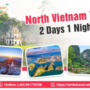 North Vietnam Tour 2 Days 1 Night