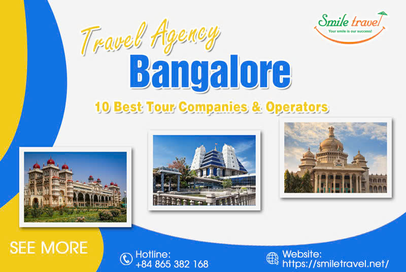 Bangalore Travel Agency: 10 Best Tour Companies & Operators