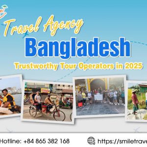 Bangladesh Travel Agency: Trustworthy Tour Operators in 2025