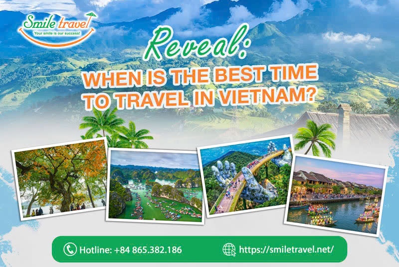 REVEAL: WHEN IS THE BEST TIME TO TRAVEL IN VIETNAM?