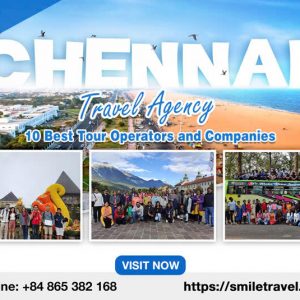 Chennai Travel Agency: 10 Best Tour Operators and Companies