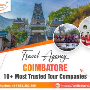 Coimbatore Travel Agency: 10+ Most Trusted Tour Companies