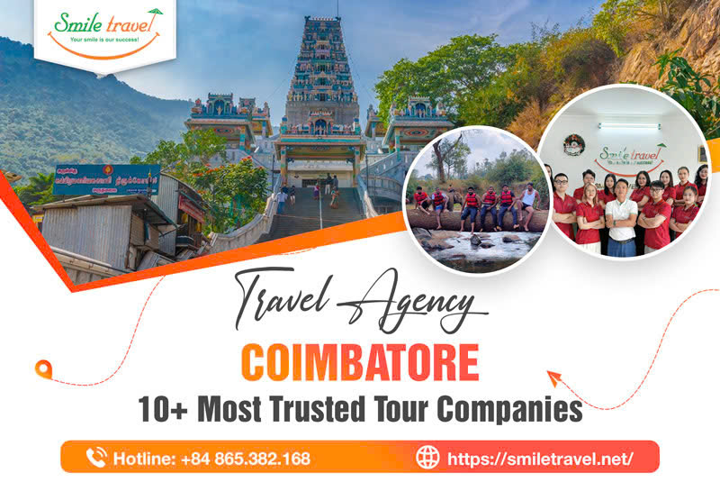 Coimbatore Travel Agency: 10+ Most Trusted Tour Companies