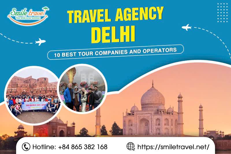 Delhi Travel Agency: 10 Best Tour Companies and Operators