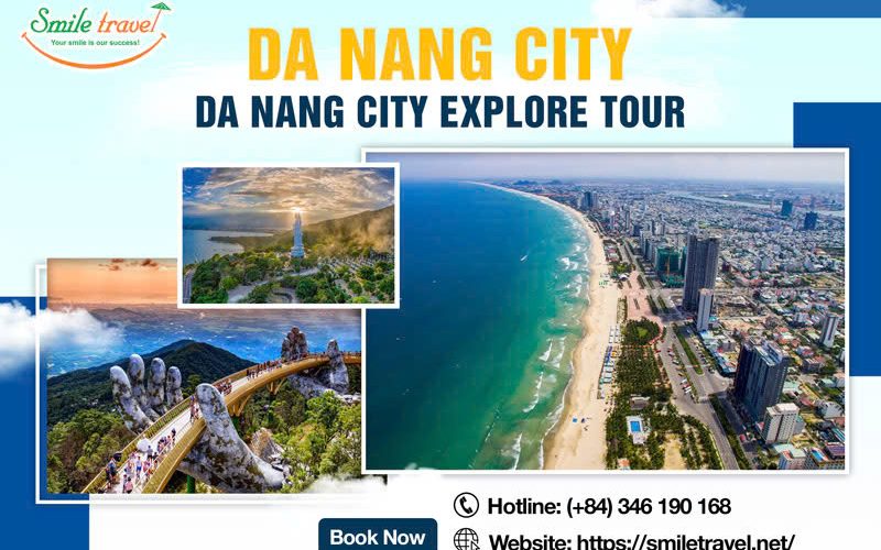 Explore Da Nang City Tour Full Day With Smile Travel