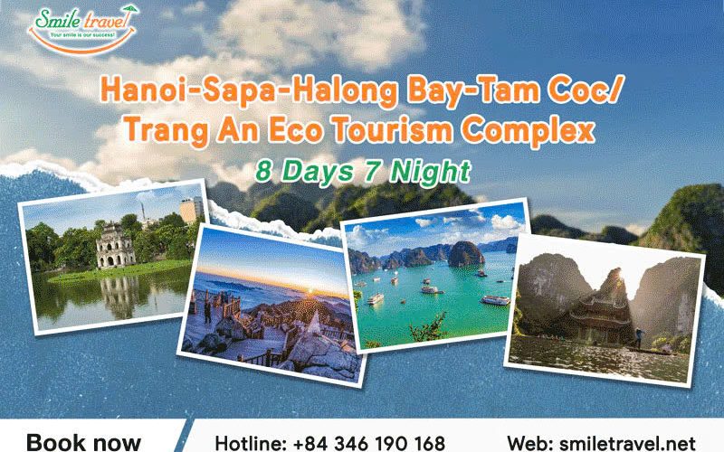 Northern Vietnam itinerary 8 days: Hanoi-Sapa-Halong Bay-Tam Coc/Trang An Eco Tourism Complex