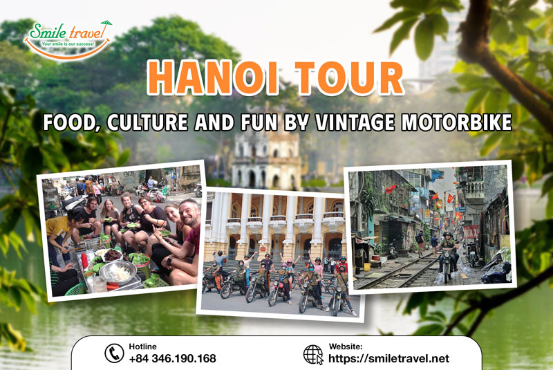 Hanoi Tour: Food, Culture and Fun by Vintage Motorbike