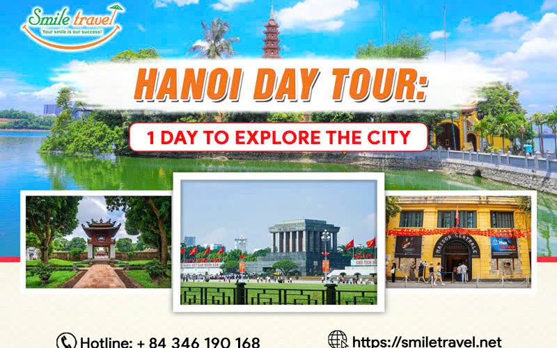 Hanoi Day Tour: 1 Day to Explore the City with Smile Travel