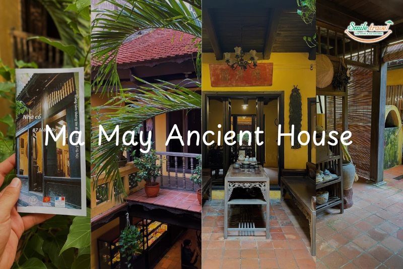 Ma May Ancient House Ma May Ancient House