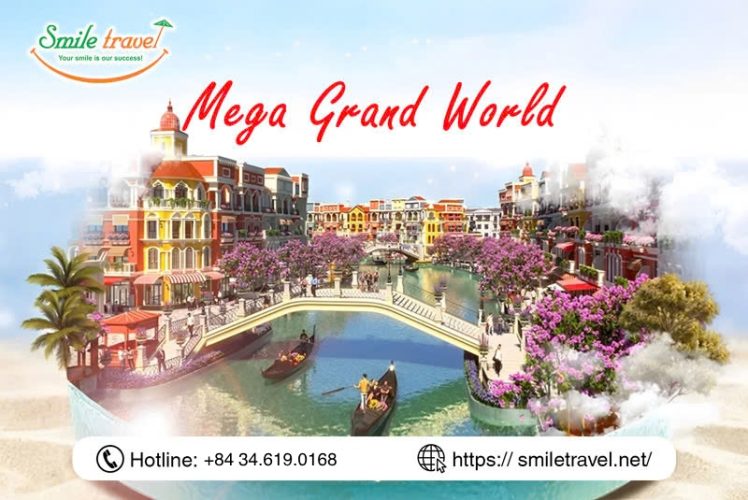 Mega Grand World - The Super Entertainment Universe in Hanoi