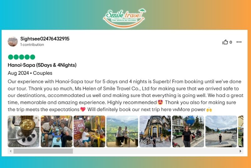 Feedback of tourist in 5D4N Hanoi - Sapa tour in August, 2024 Feedback of tourist in 5D4N Hanoi - Sapa tour in August, 2024