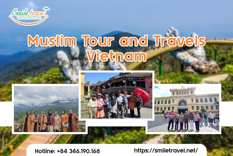 Muslim Tour and Travels – Vietnam