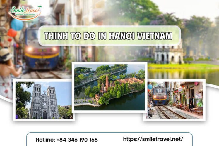 Best Things To Do in Hanoi Vietnam