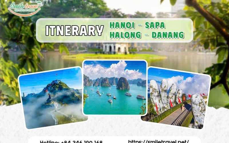 Itinerary Hanoi - Sapa - Halong - Da Nang - Hue - Ho Chi Minh city