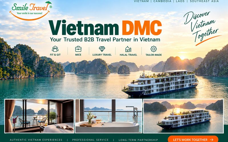 Smile Travel DMC – Your Trusted Vietnam DMC & B2B Travel Partner